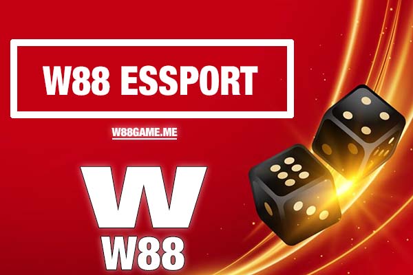 W88 Esports là gì?